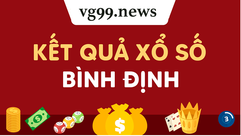 Dự đoán kết quả xổ số Bình Định tại vg99news